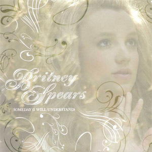 Disco Someday (I Will Understand) (Ep) de Britney Spears