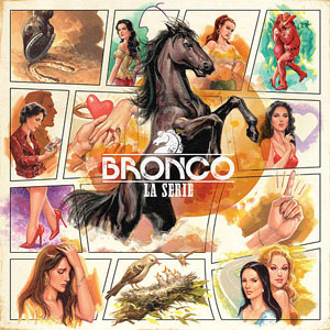 Disco La Serie de Bronco