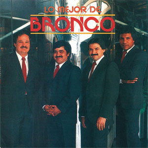 Disco Lo Mejor De Bronco de Bronco
