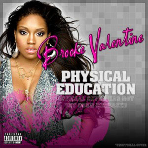 Disco Physical Education de Brooke Valentine