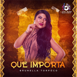 Disco Que Importa de Brunella Torpoco