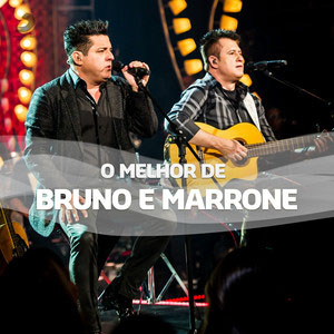 Disco O Melhor De Bruno & Marrone de Bruno e Marrone