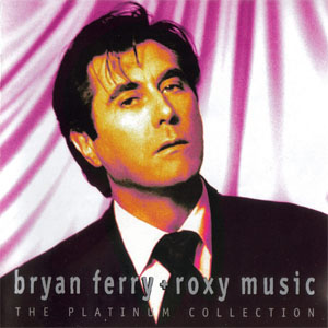 Disco The Platinum Collection de Bryan Ferry