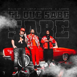 Disco El Que Sabe Sabe de Bulin 47