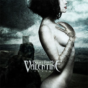 Disco Fever de Bullet For My Valentine