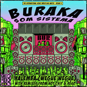 Disco Kalemba (Wegue Wegue) de Buraka Som Sistema