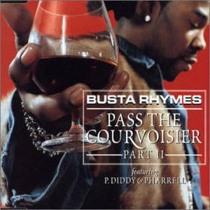 Disco Pass The Courvoisier Part II de Busta Rhymes