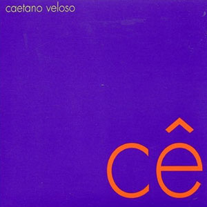 Disco Cê de Caetano Veloso