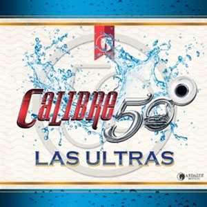 Disco Las Ultras de Calibre 50