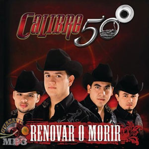 Disco Renovar O Morir de Calibre 50