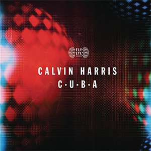 Disco C.U.B.A de Calvin Harris