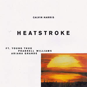 Disco Heatstroke [Explicit] de Calvin Harris