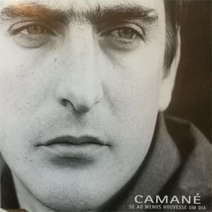 Disco Se Ao Menos Houvesse Um Dia de Camané