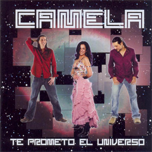 Disco Te Prometo El Universo de Camela
