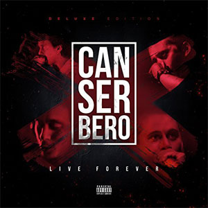 Disco Canserbero Live Forever (Deluxe Edition)  de Canserbero