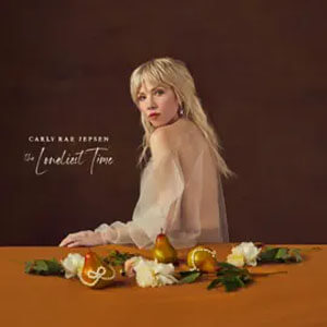 Disco The Loneliest Time de Carly Rae Jepsen