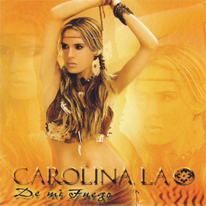 Disco De Mi Fuego de Carolina La O