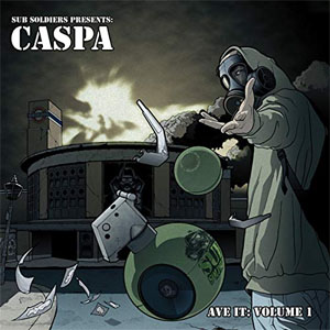 Disco Ave It, Vol. 1 de Caspa