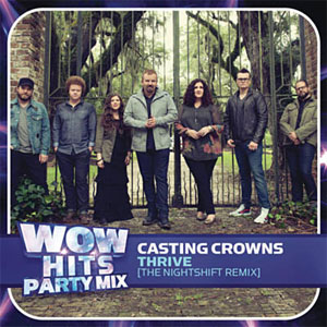 Disco Thrive (The nightSHIFT Remix) de Casting Crowns