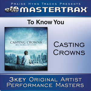 Disco To Know You (Performance Track) - EP de Casting Crowns