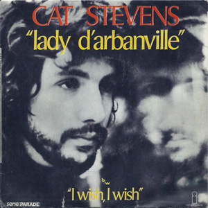 Disco Lady D'Arbanville / I Wish, I Wish de Cat Stevens