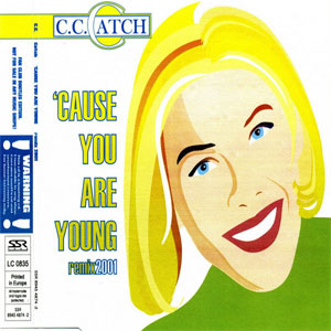 Disco 'Cause You Are Young (Remix 2001) de C.C. Catch