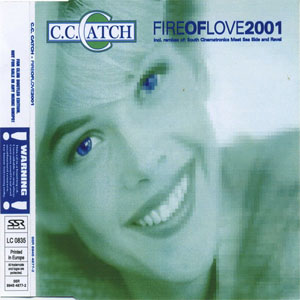 Disco Fire Of Love 2001 de C.C. Catch
