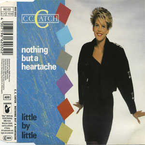 Disco Nothing But A Heartache de C.C. Catch