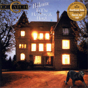 Disco Welcome To The Heartbreak Hotel  de C.C. Catch