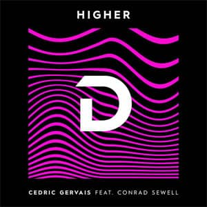 Disco Higher de Cedric Gervais