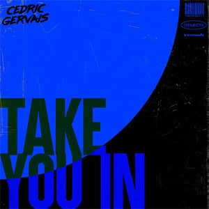 Disco Take You In de Cedric Gervais