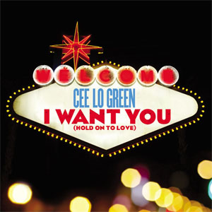 Disco I Want You (Hold On To Love) de Cee Lo Green