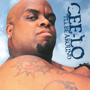 Disco I'll Be Around  de Cee Lo Green