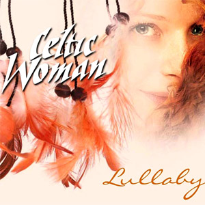 Disco Lullaby de Celtic Woman