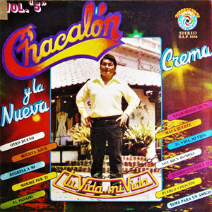 Disco Vol. 5 Tu Vida, Mi Vida de Chacalón