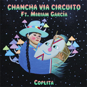 Disco Coplita  de Chancha Vía Circuito