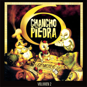 Disco Chancho 6, Volumen 2 de Chancho En Piedra