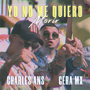 Disco Yo No Me Quiero Morir de Charles Ans