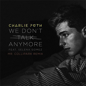 Disco We Don't Talk Anymore [Mr. Collipark Remix] de Charlie Puth