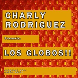 Disco Los Globos  de Charly Rodríguez