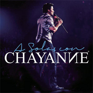 Disco A Solas Con Chayanne de Chayanne