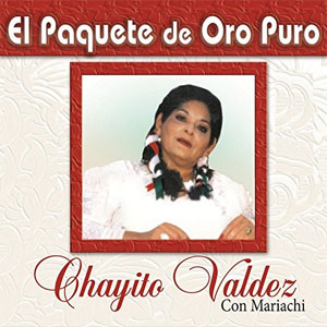 Disco El Paquete de Oro Puro de Chayito Valdez