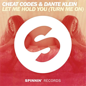 Disco Let Me Hold You (Turn Me On)  de Cheat Codes