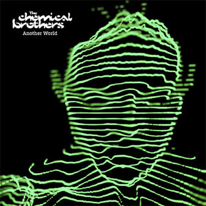 Disco Another World de Chemical Brothers