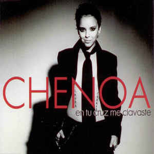 Disco En Tu Cruz Me Clavaste de Chenoa