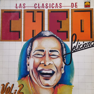 Disco Las clásicas De Cheo Feliciano Vol:2 de Cheo Feliciano