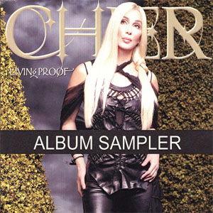 Disco Living Proof (Album Sampler) de Cher