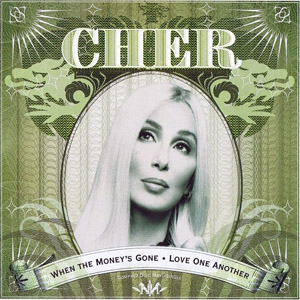 Disco When The Money's Gone Love One Another de Cher