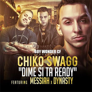 Disco Dime Si Estás Ready de Chiko Swagg