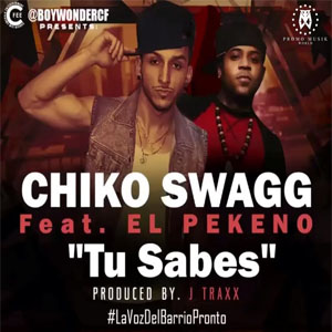 Disco Tú Sabes de Chiko Swagg